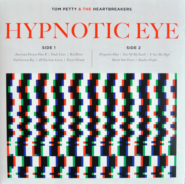 Виниловая пластинка Tom Petty & The Heartbreakers - Hypnotic Eye - рис.0