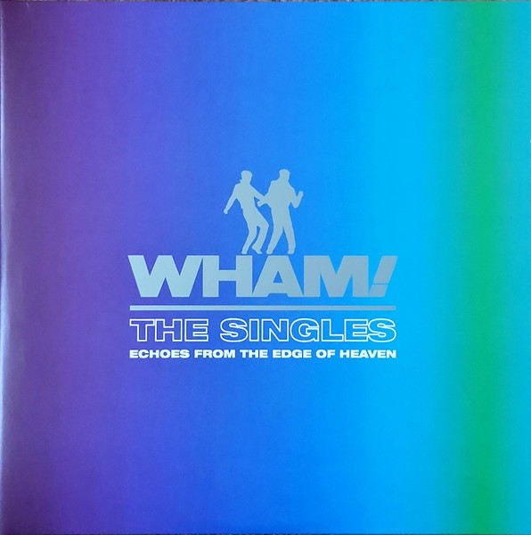 Виниловая пластинка Wham! – The Singles (Echoes From The Edge Of Heaven) Blue 2LP - рис.0