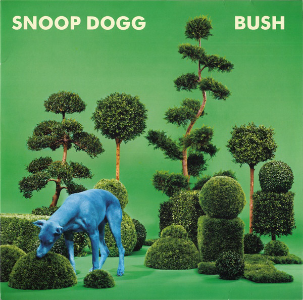 Виниловая пластинка Snoop Dogg - Bush - рис.0