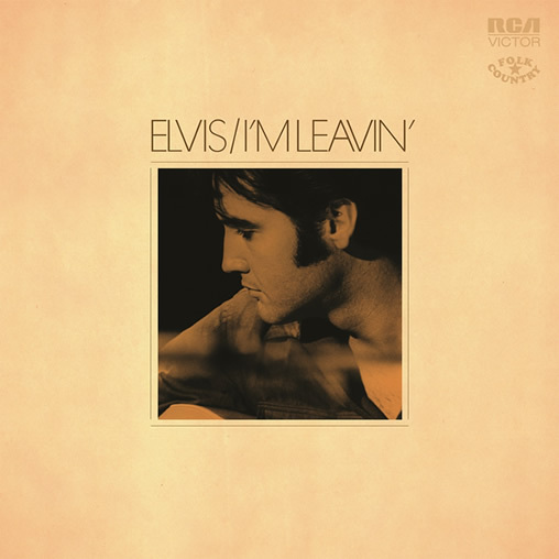 Виниловая пластинка ELVIS PRESLEY I'M LEAVIN' - рис.0