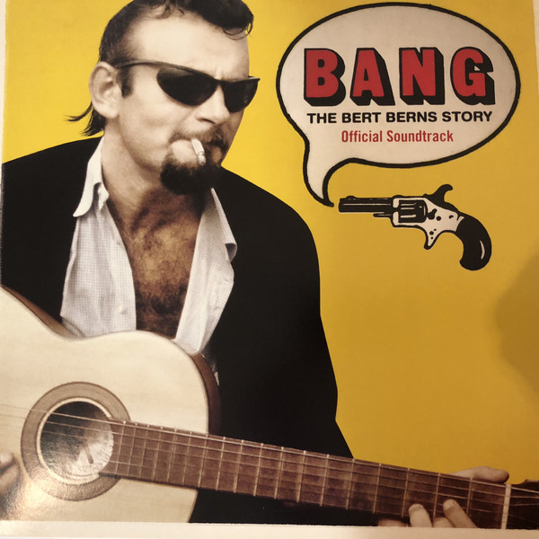 Виниловая пластинка Bert Berns - Bang! The Bert Berns Story - рис.0
