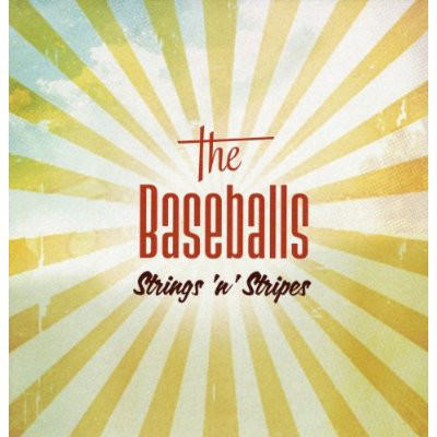 Пластинка The Baseballs - Strings 'N' Stripes - рис.0