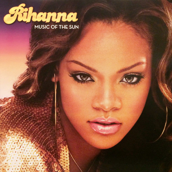 Виниловая пластинка Rihanna – Music Of The Sun 2LP - рис.0