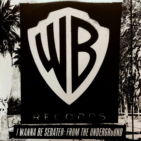 Пластинка Various - I Wanna Be Sedated: From The Underground - Celebrating 60 Years Of Warner Bros. Records - рис.0