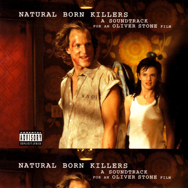 Виниловая пластинка Various - Natural Born Killers: A Soundtrack For An Oliver Stone Film - рис.0