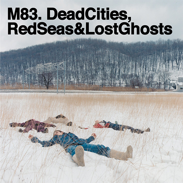Виниловая пластинка M83 DEAD CITIES RED SEAS & LOST GHOSTS - рис.0