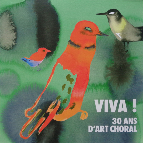 Виниловая пластинка Various – Viva! 30 Ans D'art Choral LP - рис.0