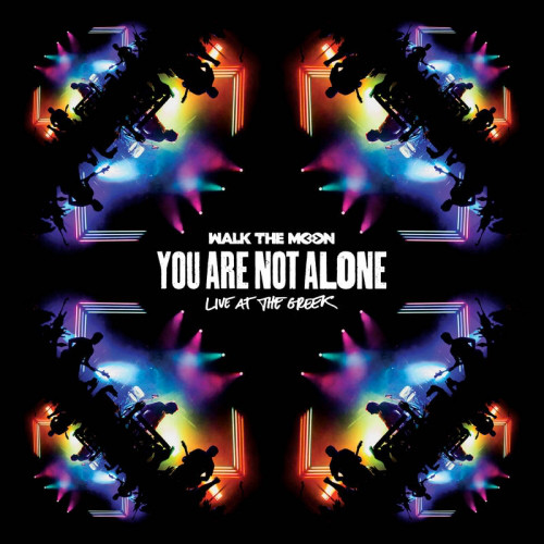 Пластинка Walk The Moon - You Are Not Alone (Live At The Greek) - рис.0