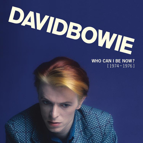 Виниловая пластинка David Bowie - Who Can I Be Now? [1974-1976] - рис.0
