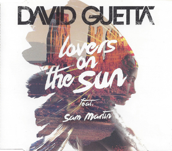 CD-диск David Guetta; Sam Martin - Lovers On The Sun - рис.0