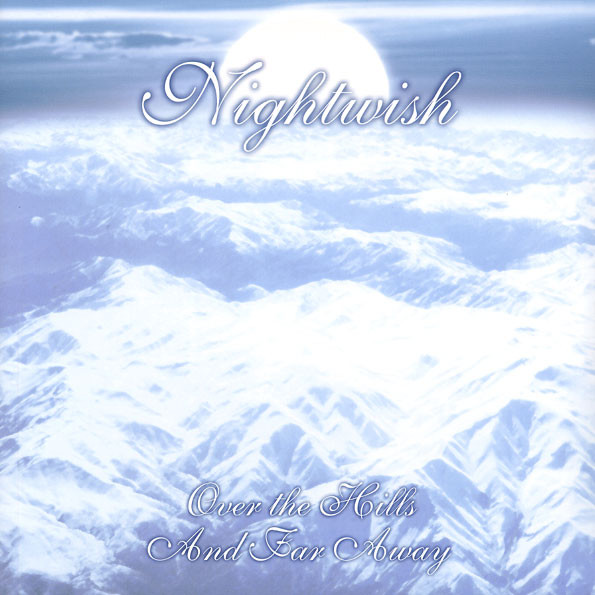 Виниловая пластинка Nightwish - Over The Hills And Far Away - рис.0