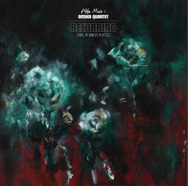 Виниловая пластинка Alfa Mist & Amika Quartet – Recurring - LP - рис.0