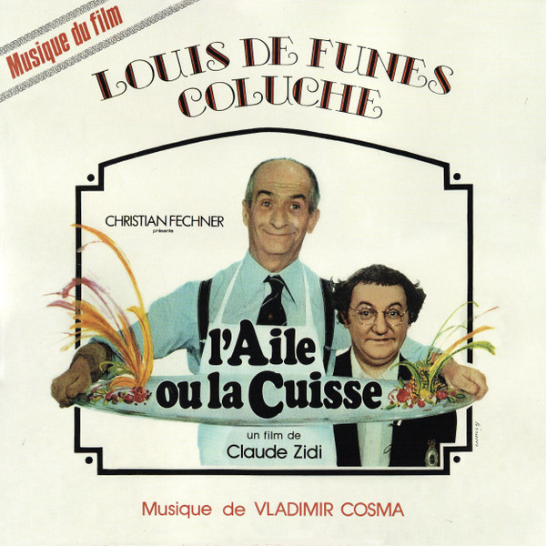 Виниловая пластинка OST - Vladimir Cosma – L'aile Ou La Cuisse - LP - рис.0