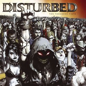 Пластинка Disturbed - Ten Thousand Fists - рис.0