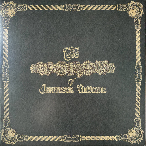 Виниловая пластинка Jefferson Airplane - The Worst Of Jefferson Airplane - LP - рис.0