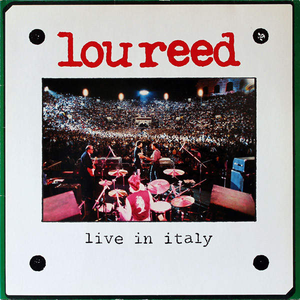 Виниловая пластинка Lou Reed - Live In Italy - рис.0