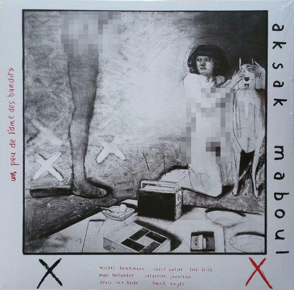 Виниловая пластинка Aksak Maboul – Un Peu De L'Ame Des Bandits LP - рис.0