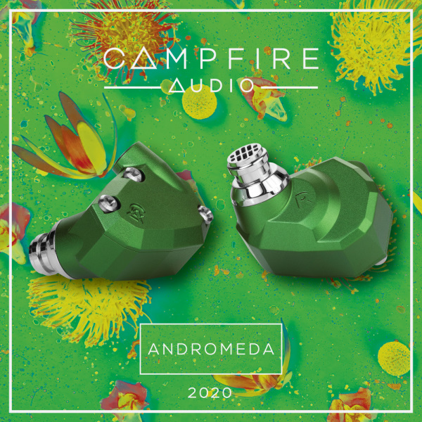Наушники Campfire Audio Andromeda 2020