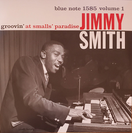 Пластинка Jimmy Smith - Groovin' At Smalls' Paradise (Volume 1) LP - рис.0