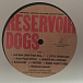 Виниловая пластинка Various - Reservoir Dogs (Original Motion Picture Soundtrack) - рис.2 Виниловая пластинка Various - Reservoir Dogs (Original Motion Picture Soundtrack) - рис.2