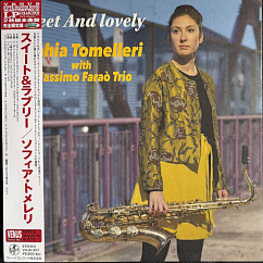 Виниловая пластинка Sophia Tomelleri With Massimo Farao Quartet - Sweet and Lovely (Audiophile, Hyper Magnum Sound) - 2LP