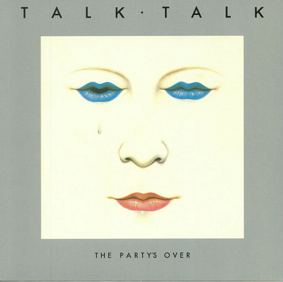 Пластинка Talk Talk - The Party's Over - рис.0