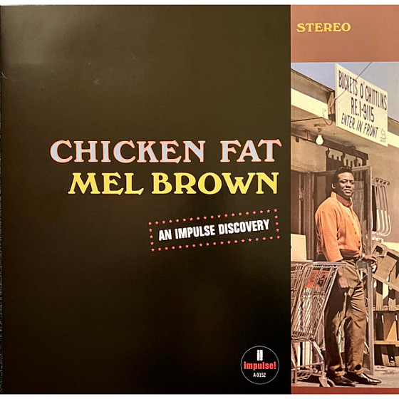 Пластинка Mel Brown – Chicken Fat LP - рис.0
