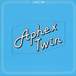 Виниловая пластинка Aphex Twin – Cheetah EP LP
