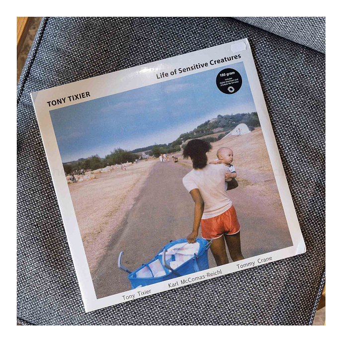 Виниловая пластинка Tony Tixier - Life Of Sensitive Creatures LP - рис.1