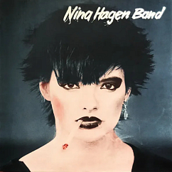 Виниловая пластинка Nina Hagen Band - Nina Hagen Band LP
