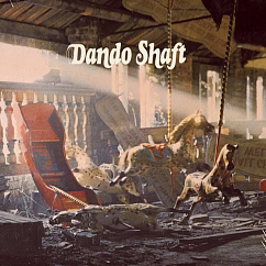 Виниловая пластинка Dando Shaft – Dando Shaft LP