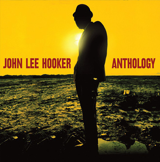 Пластинка John Lee Hooker - Anthology - рис.0