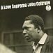 CD-диск John Coltrane – A Love Supreme - CD - рис.0