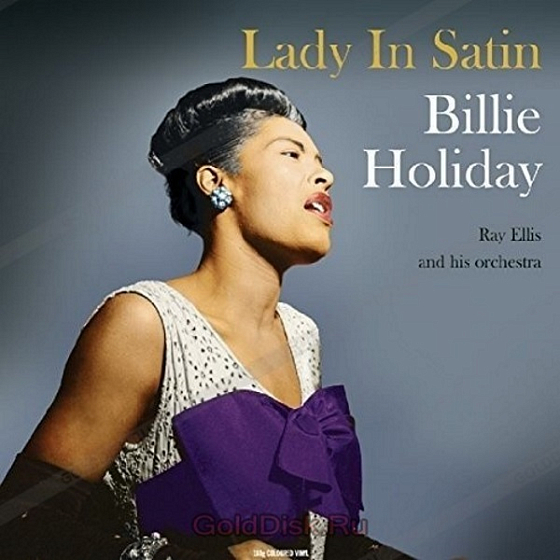 Пластинка Billie Holiday ‎– Lady In Satin LP - рис.0