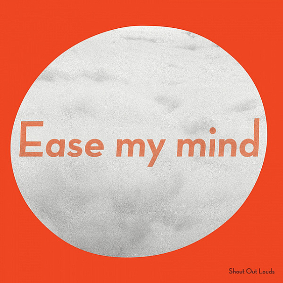 Пластинка Shout Out Louds - Ease My Mind - рис.0