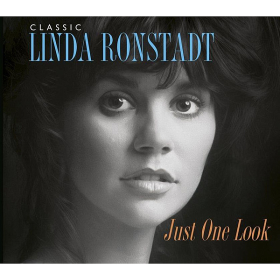 Пластинка CLASSIC LINDA RONSTADT JUST ONE LOOK - рис.0