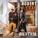 Виниловая пластинка Robert Cray; Hi Rhythm - Robert Cray & Hi Rhythm - рис.1