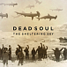 Виниловая пластинка Dead Soul - The Sheltering Sky - рис.0