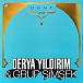 Пластинка Derya Yıldırım & Grup Simsek – Dost 1 & 2 - 2LP - рис.0