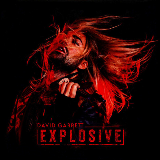 Пластинка David Garrett - Explosive - рис.0