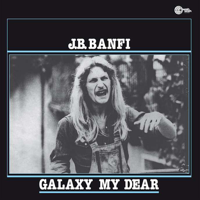 Виниловая пластинка J.B. Banfi – Galaxy My Dear LP - рис.0