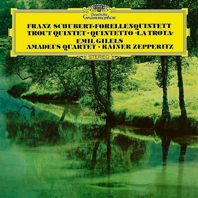 Пластинка Franz Schubert, Emil Gilels - Forellenquintett, Trout Quintet, Quintetto La Trota LP - рис.0