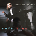 Виниловая пластинка Patricia Barber ‎– Café Blue LP - рис.0