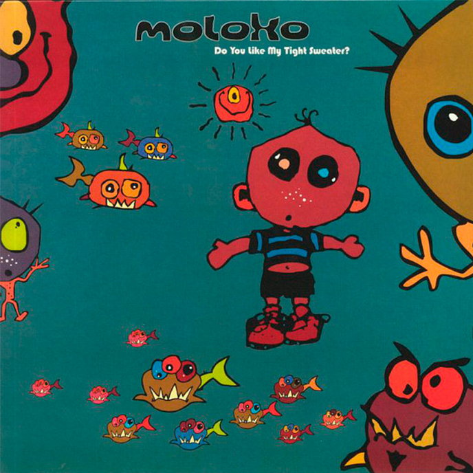 Виниловая пластинка Moloko ‎– Do You Like My Tight Sweater? LP - рис.0