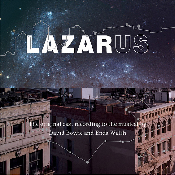 Пластинка Original New York Cast; David Bowie; Enda Walsh - Lazarus - рис.0