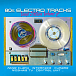 Виниловая пластинка Various – 80s Electro Tracks - Vinyl Edition Volume 2LP - рис.0
