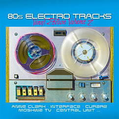 Виниловая пластинка Various – 80s Electro Tracks - Vinyl Edition Volume 2LP