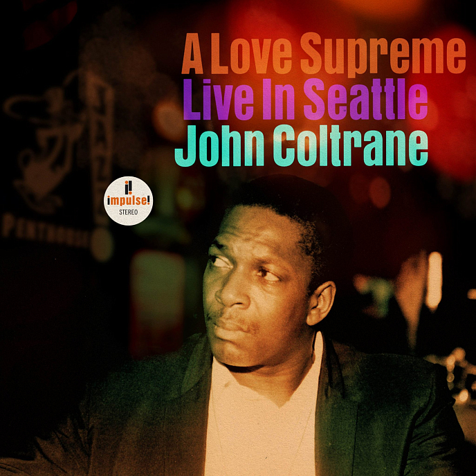 Пластинка John Coltrane – A Love Supreme (Live In Seattle) 2LP - рис.0