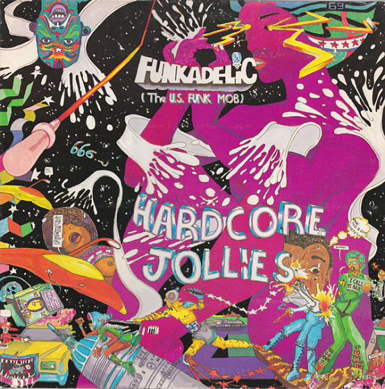 Пластинка FUNKADELIC HARDCORE JOLLIES LP - рис.0