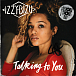 Виниловая пластинка Izzy Bizu - Talking To You - рис.0